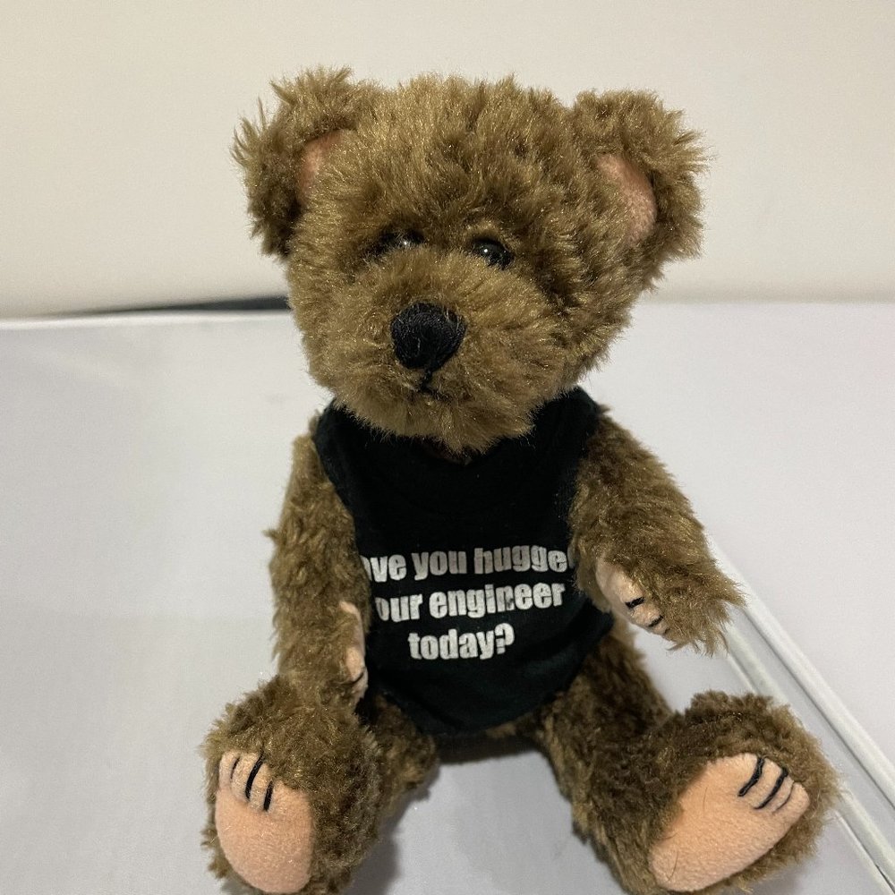 Teddy Bear "Have You Hugge Your Engineer Today? Brown From Good Stuff